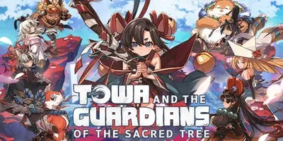 Towa and the Guardians of the Sacred Tree