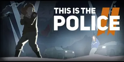This Is the Police 2
