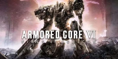 ARMORED CORE VI FIRES OF RUBICON