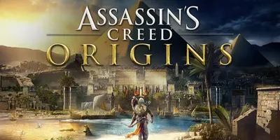 Assassin's Creed Origins (Истоки)