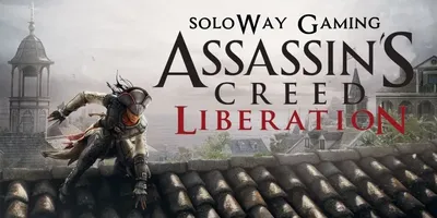 Assassin’s Creed Liberation