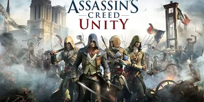 Assassin's Creed Unity (Единство)