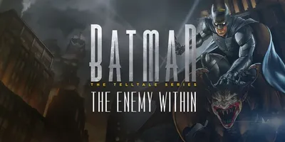 Batman: The Enemy Within
