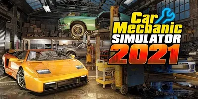 Car Mechanic Simulator 2021