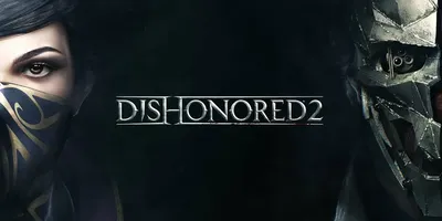 Dishonored 2