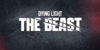 Dying Light The Beast