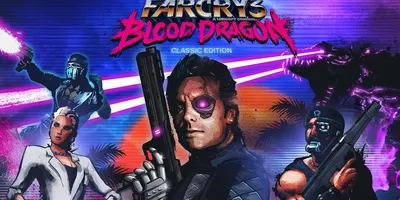 Far Cry 3: Blood Dragon