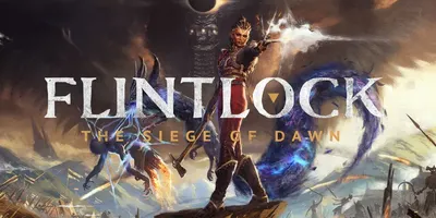 Flintlock: The Siege of Dawn