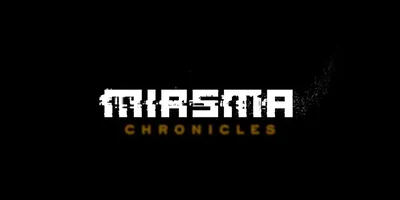 Miasma Chronicles