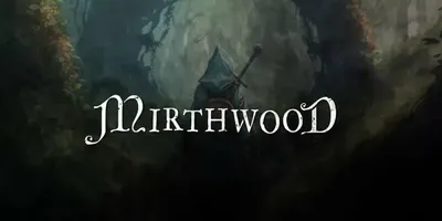 Mirthwood