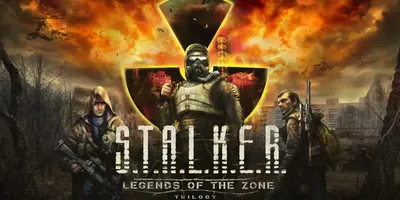 S.T.A.L.K.E.R.: Legends of the Zone Trilogy
