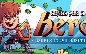 Songs for a Hero - Definitive Edition