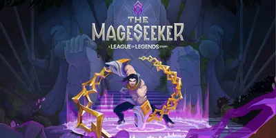 The Mageseeker: A League of Legends Story