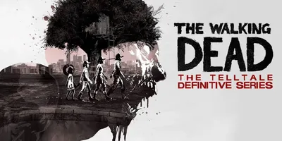 The Walking Dead: The Telltale Definitive Series