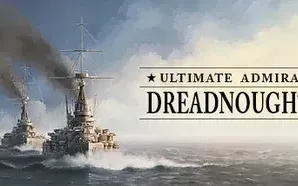 Ultimate Admiral: Dreadnoughts
