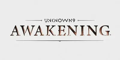 Unknown 9: Awakening