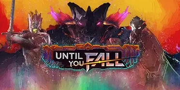 Until You Fall