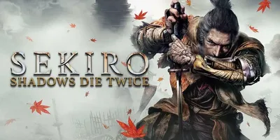 Sekiro: Shadows Die Twice