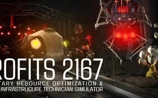 PROFITS 2167: Planetary Resource Optimization & Freight Infrastructure Technician Simulator