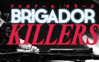 Brigador Killers