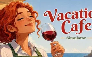Vacation Cafe Simulator