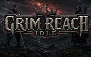Grim Reach Idle