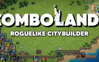 Combolands: Roguelike Citybuilder