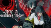 Qliphah in Providence's Shadow (神貌のクリファ)