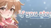 if you stay