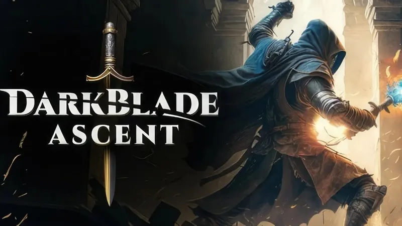 Darkblade Ascent