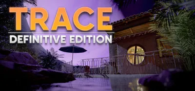TRACE Definitive Edition (HD Remastered)
