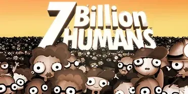 7 Billion Humans