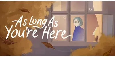 As Long As You're Here