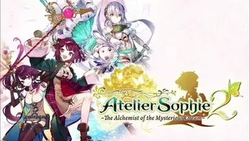 Atelier Sophie 2: The Alchemist of the Mysterious Dream