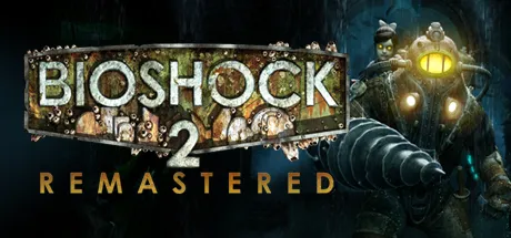BioShock  2 Remastered