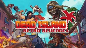 Dead Island: Retro Revenge