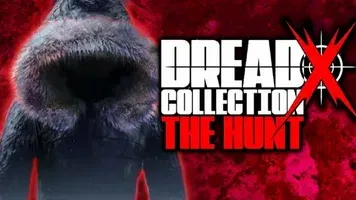Dread X Collection: The Hunt