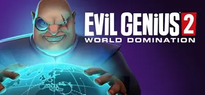 Evil Genius 2- World Domination