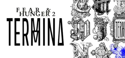 Fear & Hunger 2- Termina