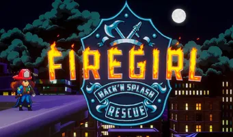 Firegirl: Hack 'n Splash Rescue