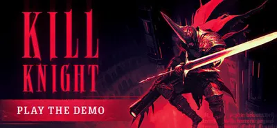 KILL KNIGHT