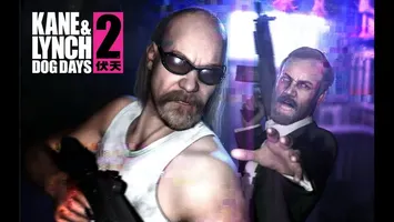 Kane & Lynch 2: Dog Days