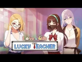 Love n Life: Lucky Teacher