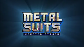 METAL SUITS: Counter-attack