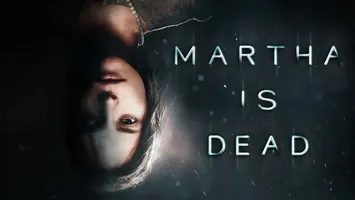 Martha Is Dead