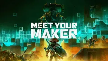 Meet Your Maker