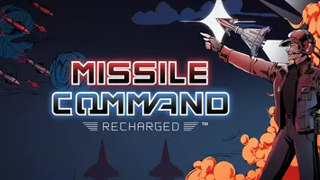 Missile Command: Recharged
