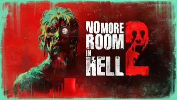 No More Room in Hell 2