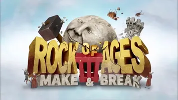 Rock of Ages 3: Make & Break