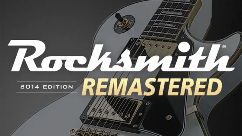 Rocksmith 2014 Edition — Remastered